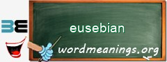 WordMeaning blackboard for eusebian